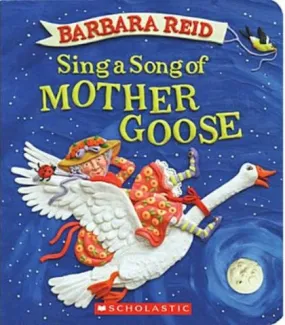Sing a Song of Mother Goose, Board Book